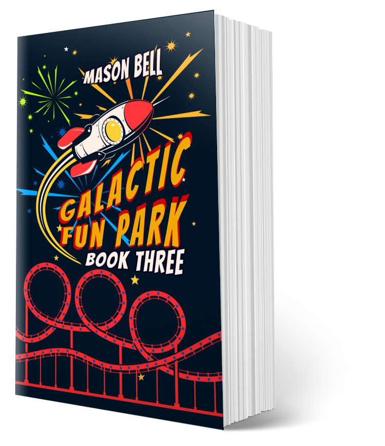 Galactic Fun Park-Book Three