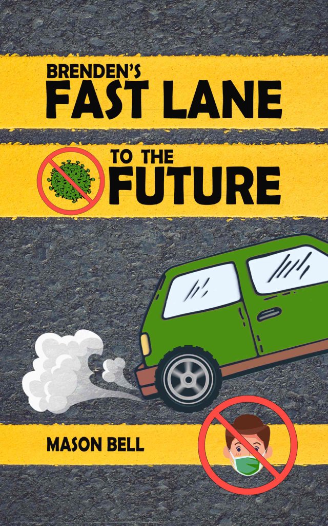 Cover of Brenden's Fast Lane to the Future